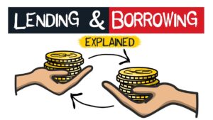 Tìm hiểu về Lending & Borrowing