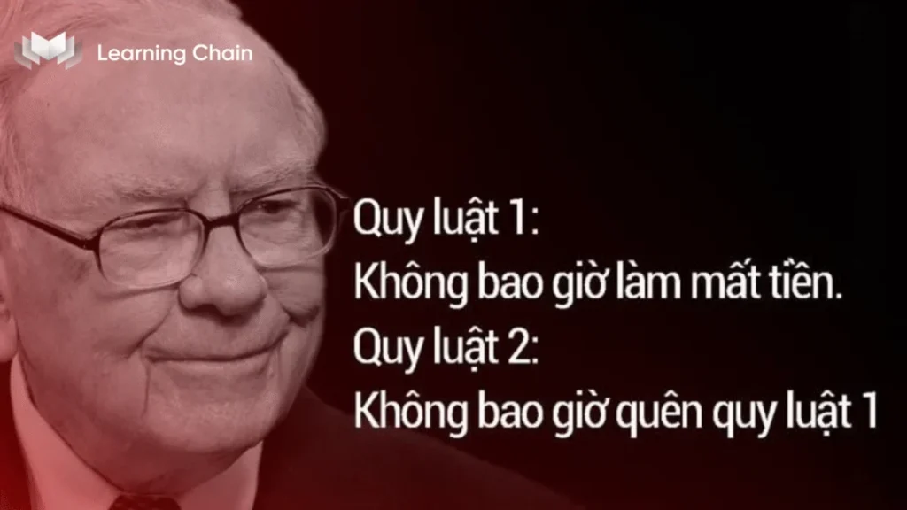 Nguyên tắc số 1: Đừng bao giờ để mất tiền