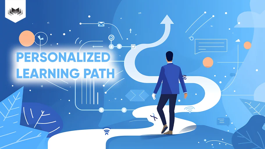 Personalized learning path là gì? Điều hướng học theo mastery
